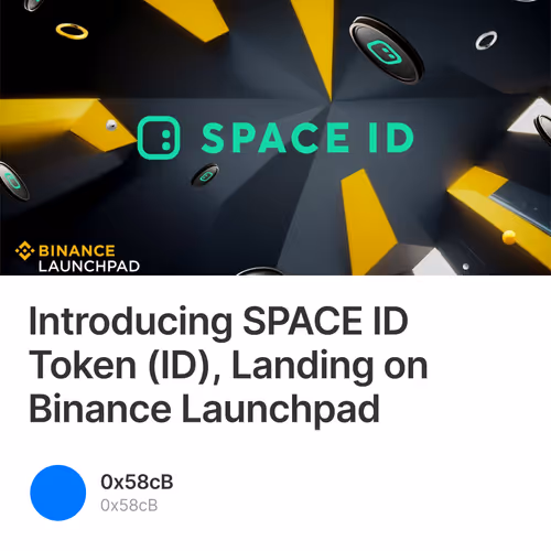 Introducing SPACE ID Token (ID), Landing on Binance Launchpad