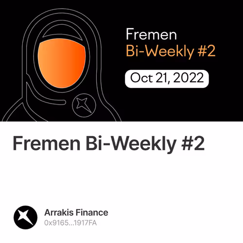 Fremen Bi-Weekly #2