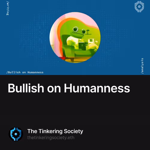 Bullish on Humanness