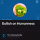 Bullish on Humanness
