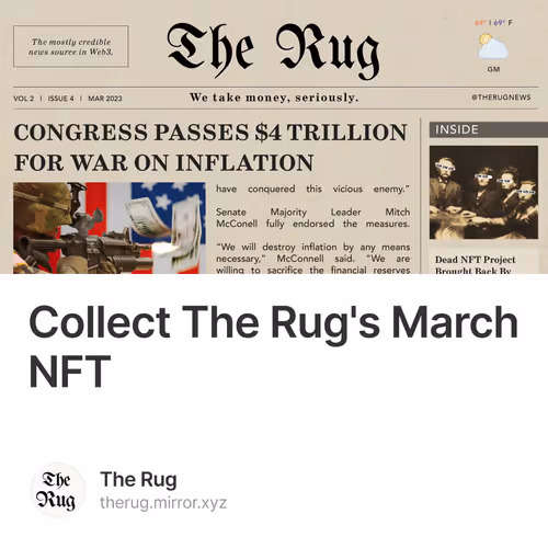 Collect The Rug's March NFT