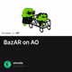BazAR on AO