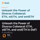 Unleash the Power of Diverse Collateral: ETH, stETH, and wstETH in DeFi Lending