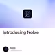 Introducing Noble