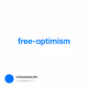 free-optimism