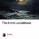 The New Leviathans