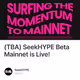 (TBA) SeekHYPE Beta Mainnet is Live!