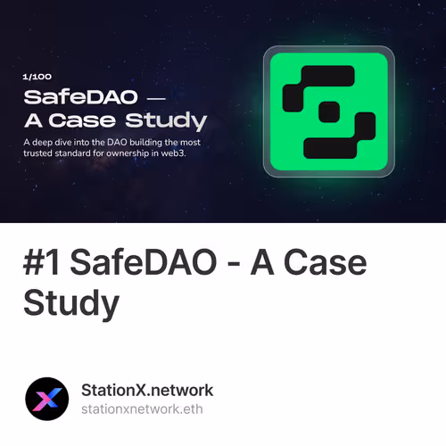 #1 SafeDAO - A Case Study