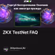 ZKX TestNet FAQ