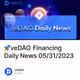 🚀veDAO Financing Daily News 05/31/2023