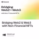 Bridging Web2 & Web3 with Non-Financial NFTs