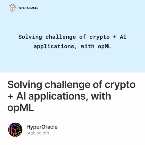 Solving challenge of crypto + AI applications, with opML