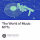 The World of Music NFTs