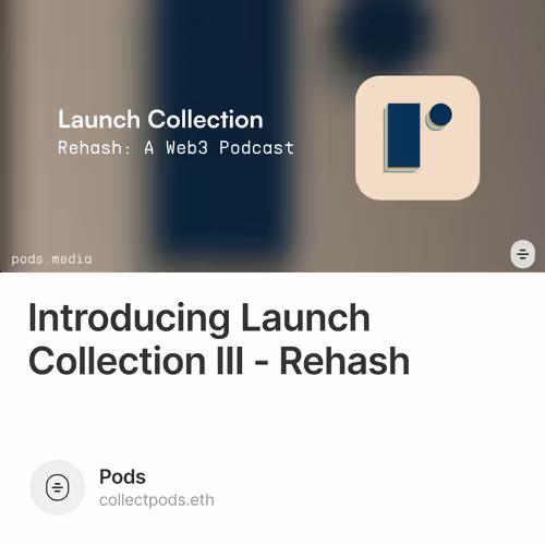 Introducing Launch Collection III - Rehash