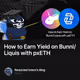 How to Earn Yield on Bunni/Liquis with pxETH