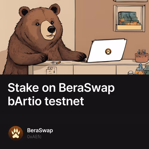 Stake on BeraSwap bArtio testnet
