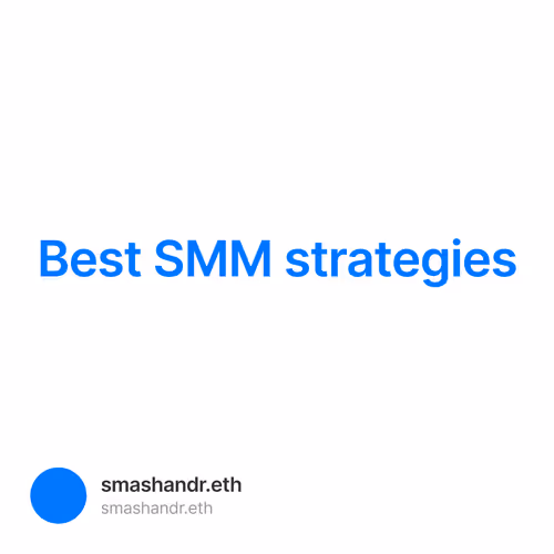 Best SMM strategies