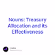 Nouns Treasury Allocation and its Effectiveness
