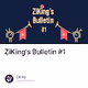 ZiKing's Bulletin #1