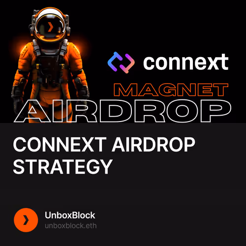 CONNEXT AIRDROP STRATEGY