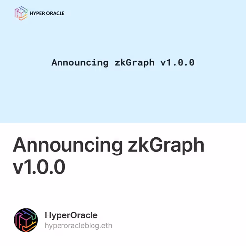 Announcing zkGraph v1.0.0