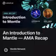 An Introduction to Mantle — AMA Recap
