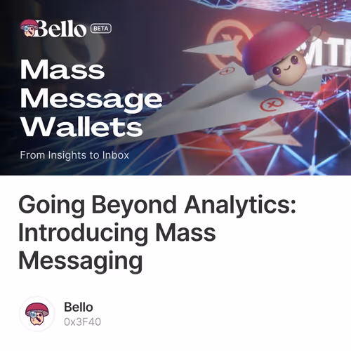 Going Beyond Analytics: Introducing Mass Messaging