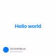 Hello world