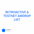 RETROACTIVE & TESTNET AIRDROP LIST