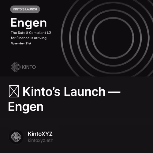 ⛩ Kinto’s Launch — Engen