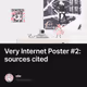 Very Internet Poster #2: sources cited