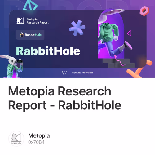 Metopia Research Report - RabbitHole