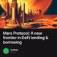 Mars Protocol: A new frontier in DeFi lending & borrowing