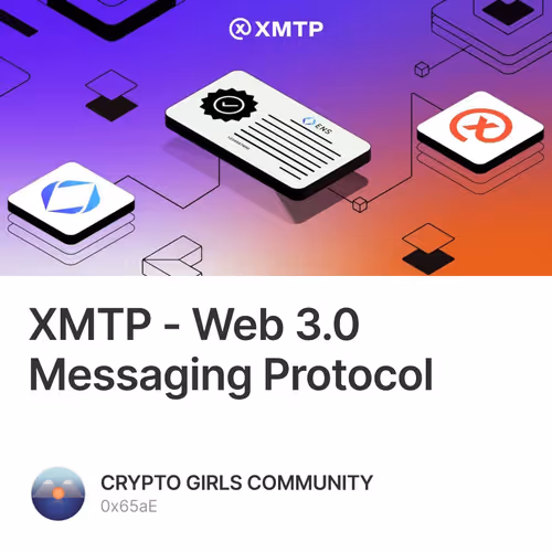 XMTP - Web 3.0 Messaging Protocol