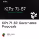 KIPs 71-87: Governance Proposals