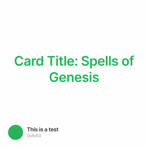 Card Title: Spells of Genesis