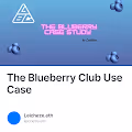 The Blueberry Club Use Case