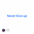 Never Give up - 2nyN6egc1p