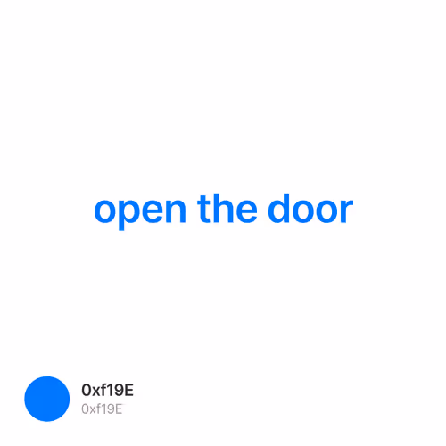 open the door