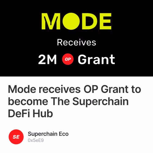 Mode receives OP Grant to become The Superchain DeFi Hub