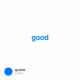 good