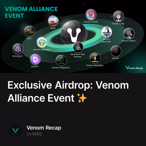 Exclusive Airdrop: Venom Alliance Event ✨