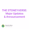 THE STONEYVERSE: Major Updates & Announcement