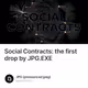 Social Contracts: the first drop by JPG.EXE