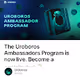The Uroboros Ambassadors Program is now live. Become a contributor! 🐍