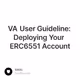 VA User Guideline: Deploying Your ERC6551 Account