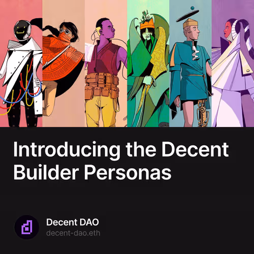 Introducing the Decent Builder Personas