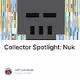 Collector Spotlight Nuk