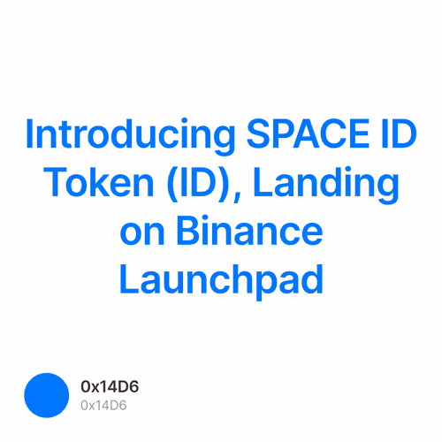 Introducing SPACE ID Token (ID), Landing on Binance Launchpad