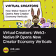 Virtual Creators: Web3-Native IP Opens New Creator Economy Verticals
